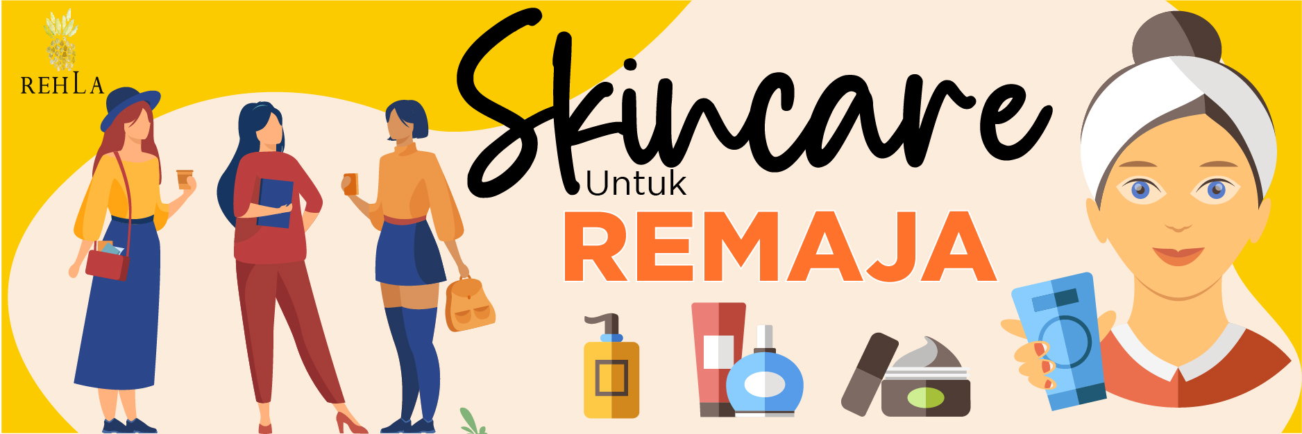 ‘SKINCARE’ UNTUK REMAJA